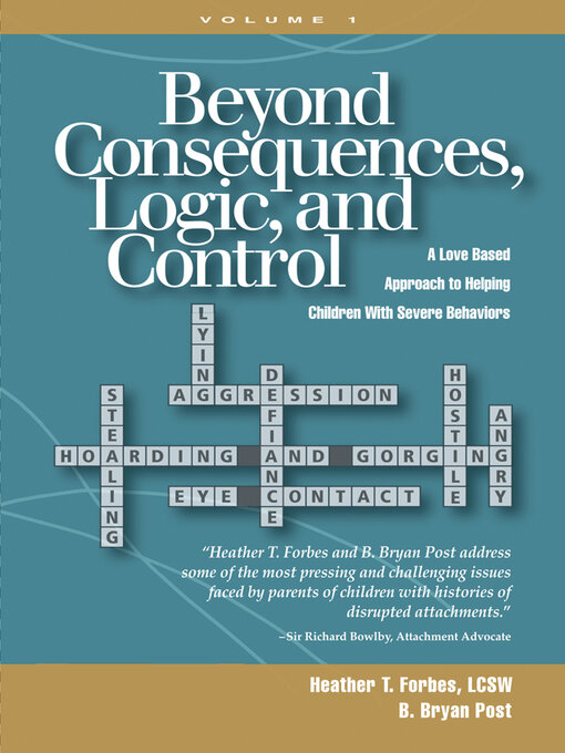 Title details for Beyond Consequences, Logic, and Control by Heather T. Forbes - Available
